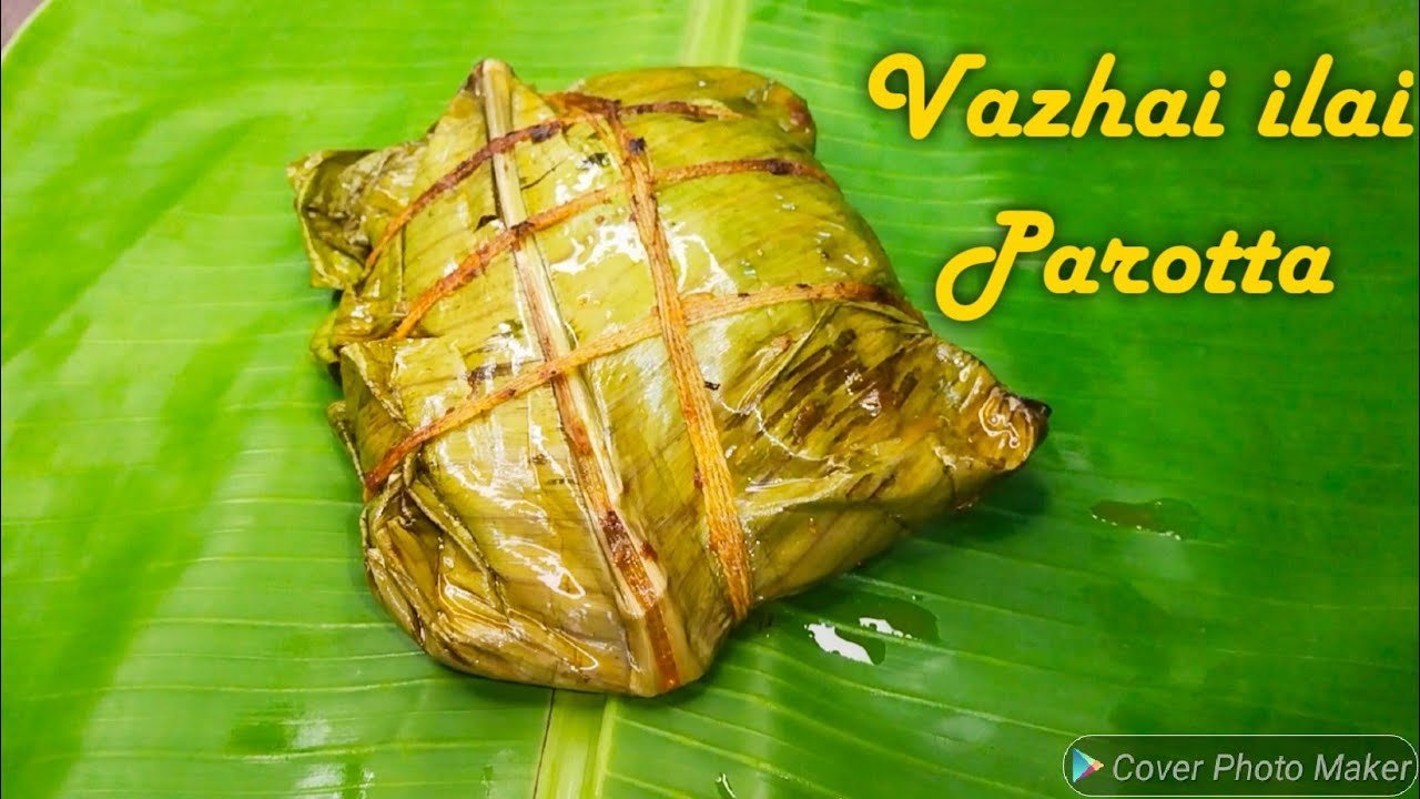 Vazhai Ilai Parotta